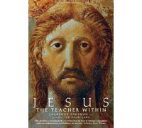 Laurence Freeman Jesus the Teacher Within (Tascabile)