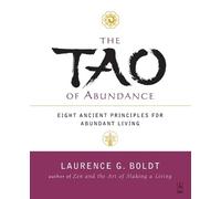 Laurence G. Boldt The Tao of Abundance (Tascabile) Compass