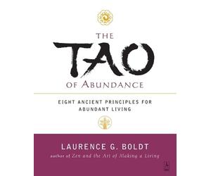Laurence G. Boldt The Tao of Abundance (Tascabile) Compass