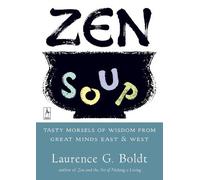 Laurence G. Boldt Zen Soup (Tascabile) Compass