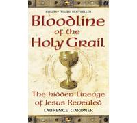 Laurence Gardner Bloodline of The Holy Grail (Tascabile)