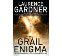 The Grail Enigma: The Hidden Heirs of Jesus and Mary Magdalene