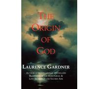 Laurence Gardner The Origin of God (Copertina rigida)