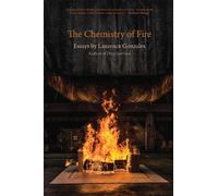 Laurence Gonzales The Chemistry of Fire (Tascabile)