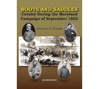 Laurence H. Freiheit Boots and Saddles 2nd Edition (Copertina rigida)
