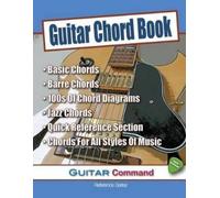 Laurence Harwood Guitar Chord Book (Tascabile) Guitar Command Reference