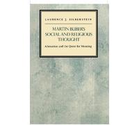 Laurence J. Silberstein Martin Buber's Social and Religious Thought (Tascabile)