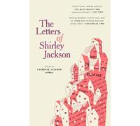 Laurence Jackson Hyman Shirley Jackso The Letters of Shirley Jackso (Tascabile)