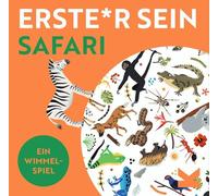 Laurence King Erste*r Sein! Safari