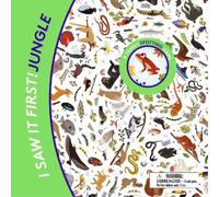 Laurence King I Saw It First Jungle: A Family Spotting Game