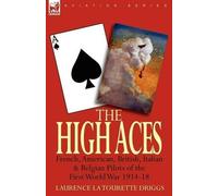 Laurence La Tourette Driggs The High Aces (Tascabile)
