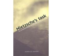 Laurence Lampert Nietzsche's Task (Tascabile)