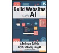 Laurence Lars Svekis Build Websites with AI (Tascabile)