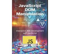 Laurence Lars Svekis JavaScript DOM Manipulation (Tascabile)