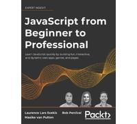 Laurence Lars Svekis Maaike Van Put JavaScript from Beginner (Copertina rigida)