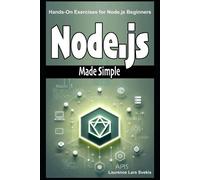 Laurence Lars Svekis Node.js Made Simple (Tascabile)