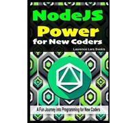 Laurence Lars Svekis NodeJS Power for New Coders (Tascabile)