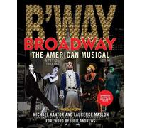Laurence Maslon Michael Kantor Maslon, Laurence, Kantor, Mi Broadway (Tascabile)