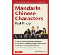 Laurence Matthews Mandarin Chinese Characters Fast Finder (Tascabile)