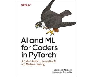 Laurence Moroney AI and ML for Coders in Pytorch (Tascabile)