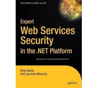 Laurence Moroney Brian Expert Web Services Security in the .NET Pla (Tascabile)