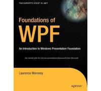 Laurence Moroney Foundations of WPF (Tascabile)