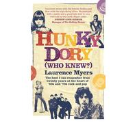 Laurence Myers Hunky Dory (Who Knew?) (Copertina rigida)
