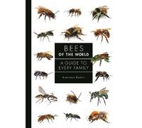 Laurence Packer Bees of the World (Copertina rigida) Guide to Every Family