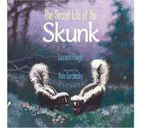 Laurence Pringle The Secret Life of the Skunk (Copertina rigida) Secret Life