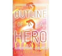 Laurence Radford Outline of a Hero (Tascabile)