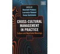 Laurence Romani Cross-Cultural Management in Practice (Tascabile)