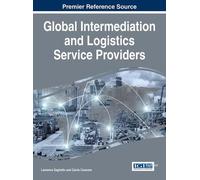 Laurence Saglie Global Intermediation and Logistics Service P (Copertina rigida)