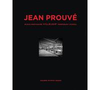 Laurence Seguin Jean Prouvé: École Provisoire Villejuif Tempo (Copertina rigida)