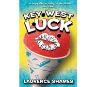 Laurence Shames Key West Luck (Tascabile) Key West Capers