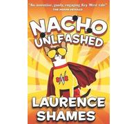 Laurence Shames Nacho Unleashed (Tascabile) Key West Capers