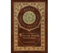 Laurence Sterne The Life and Opinions of Tristram Shandy, Gen (Copertina rigida)