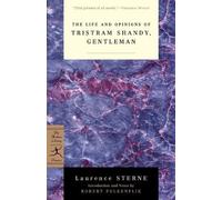 Laurence Sterne The Life and Opinions of Tristram Shandy, Gentleman (Tascabile)