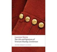 Laurence Sterne The Life and Opinions of Tristram Shandy, Gentleman (Tascabile)