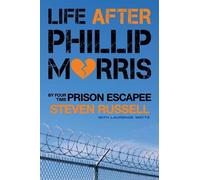 Laurence Watts Steven Russell Life After Phillip Morris (Tascabile)