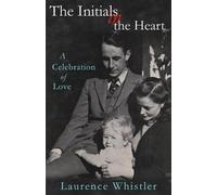 Laurence Whistler The Initials in the Heart (Tascabile)