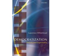 Laurence Whitehead Democratization (Tascabile) Oxford Studies in Democratization