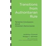 Laurence Whitehead Philippe C. Schmitter Guill Transitions from Auth (Tascabile)