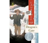 Laurence Yep Dragon's Gate (Tascabile)