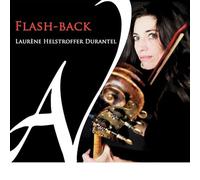 Laurène Helstroffer Durantel, Bruno Hestroffer, Ro - Flash-Back