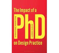Laurene Vaughan The Impact of a PhD on Design Practice (Tascabile)
