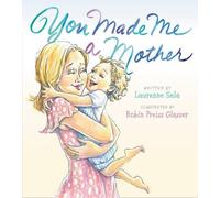 Laurenne Sala You Made Me A Mother (Copertina rigida)