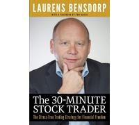Laurens Bensdorp The 30-Minute Stock Trader (Tascabile)