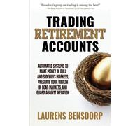 Laurens Bensdorp Trading Retirement Accounts (Tascabile)