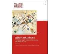 Laurens Lavrysen Coercive Human Rights (Tascabile)