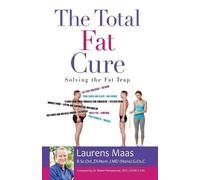 Laurens Maas The Total Fat Cure (Tascabile)